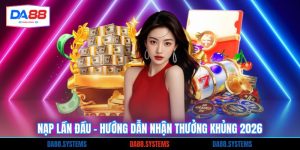 Nạp Lần Đầu